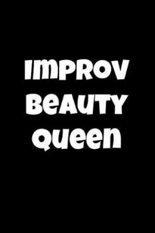 Cover of Improv Beauty Queen