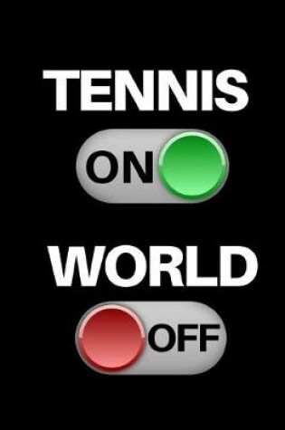 Cover of Tennis On - World Off