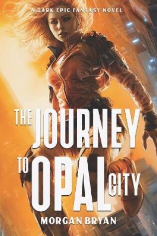 Cover of The Journey to Opal City