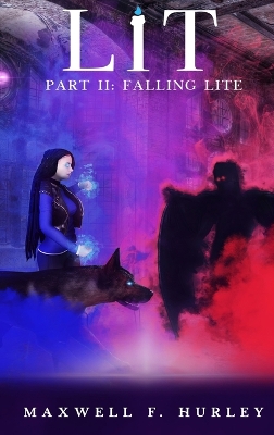 Book cover for Lit Part II - Falling Lite (2024 Edition Hardback)