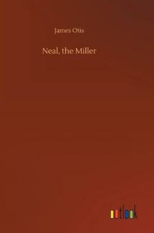 Cover of Neal, the Miller