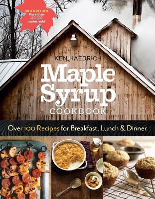 Book cover for Maple Syrup Cookbook, 3rd Edition