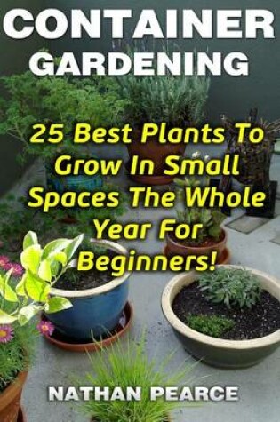 Cover of Container Gardening