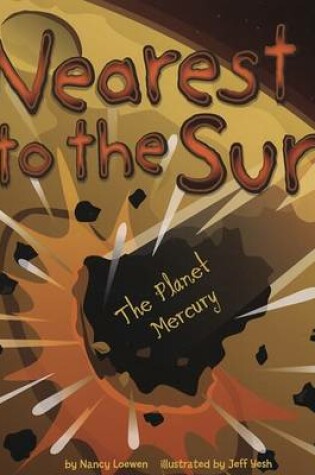 Cover of Nearest to the Sun