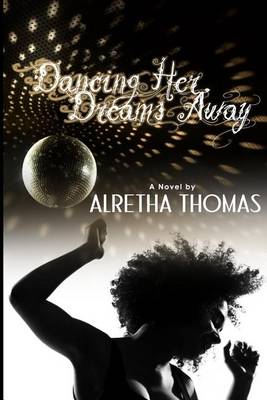 Book cover for Dancing Her Dreams Away