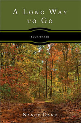 Cover of A Long Way to Go, Book 3