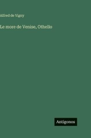 Cover of Le more de Venise, Othello