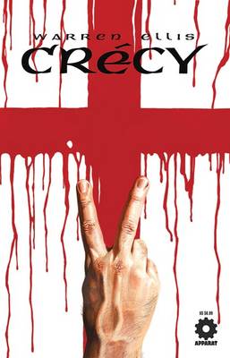 Book cover for Warren Ellis' Crecy