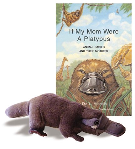 Book cover for If My Mom Were a Platypus Cloth Book W/Toy