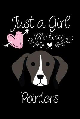 Book cover for Just a Girl Who Loves Pointers