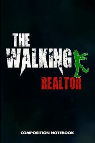 Cover of The Walking Realtor