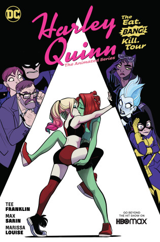 Cover of Harley Quinn: The Animated Series Volume 1: The Eat. Bang! Kill. Tour