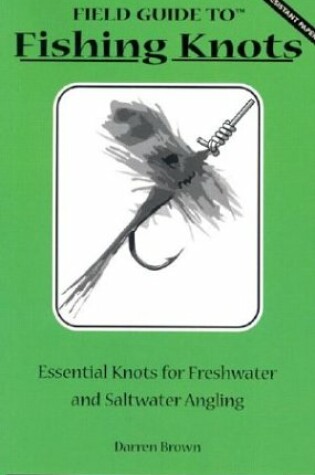 Cover of Field Guide to Fishing Knots