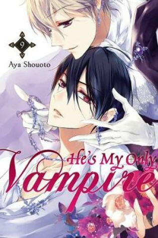 Cover of He's My Only Vampire, Vol. 9