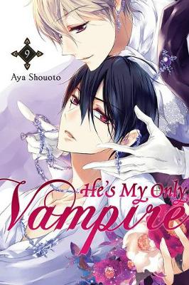 Book cover for He's My Only Vampire, Vol. 9