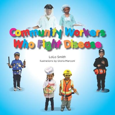 Book cover for Community Workers Who Fight Disease