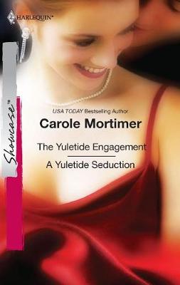 Cover of The Yuletide Engagement & a Yuletide Seduction