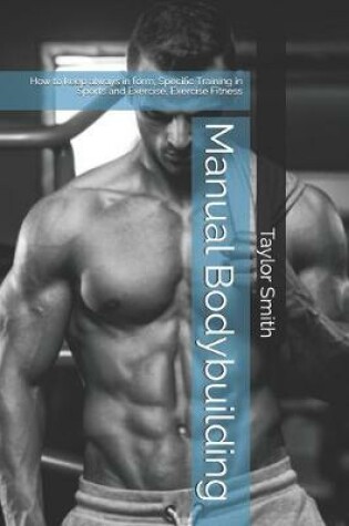 Cover of Manual Bodybuilding