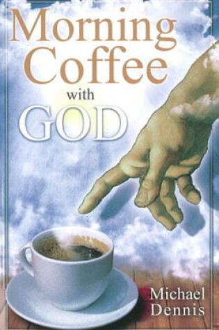 Cover of Morning Coffee with God