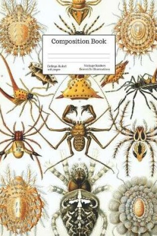 Cover of Composition Book College-Ruled Vintage Spiders Scientific Illustrations