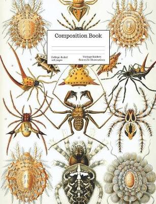 Cover of Composition Book College-Ruled Vintage Spiders Scientific Illustrations