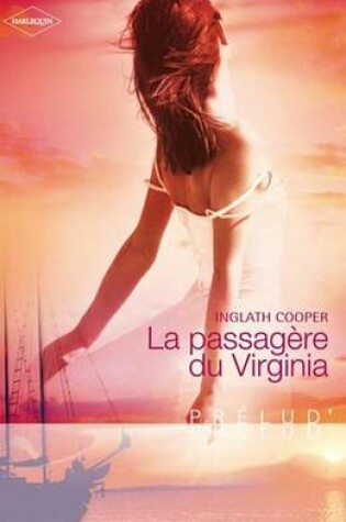 Cover of La Passagere Du Virginia (Harlequin Prelud')