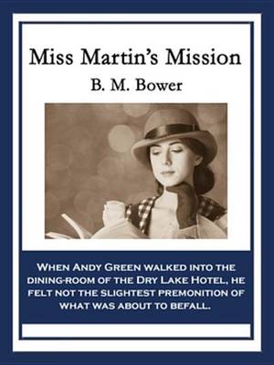 Book cover for Miss Martin's Mission