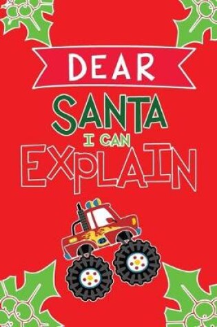 Cover of Dear Santa I Can Explain