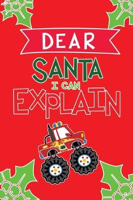 Book cover for Dear Santa I Can Explain