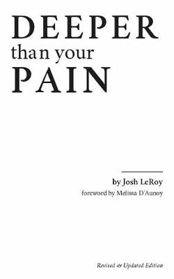 Book cover for Deeper Than Your Pain