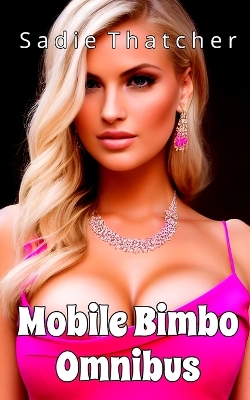 Book cover for Mobile Bimbo Omnibus