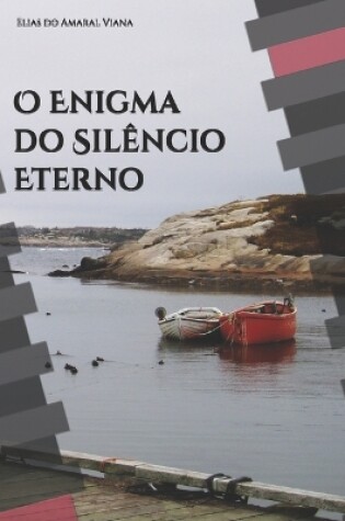 Cover of O Enigma do Sil�ncio Eterno