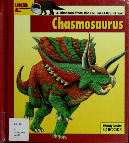 Cover of Looking At... Chasmosaurus