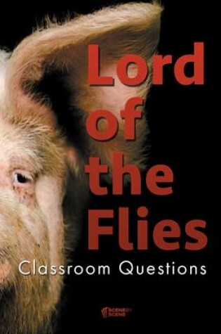 Cover of Lord of the Flies Classroom Questions