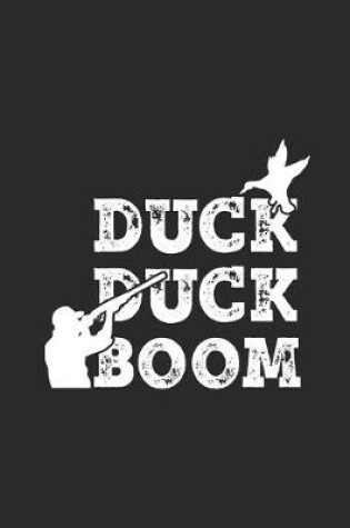 Cover of Duck Duck Boom