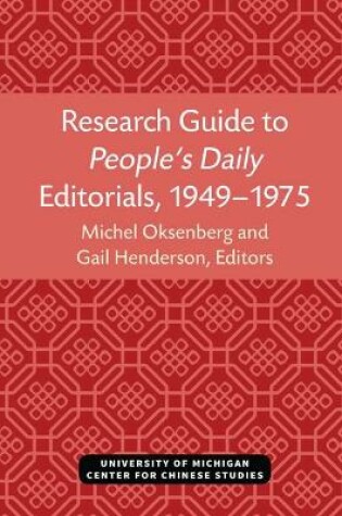 Cover of Research Guide to People's Daily Editorials, 1949-1975