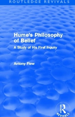 Cover of Hume's Philosophy of Belief (Routledge Revivals)