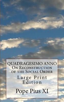 Book cover for Quadragesimo Anno on Reconstruction of the Social Order