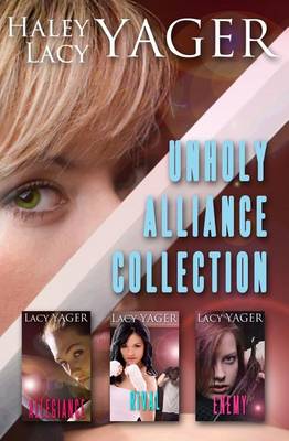 Book cover for Unholy Alliance Collection #1
