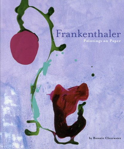 Book cover for Frankenthaler, Helen - Paintings on Paper (1949-2002)