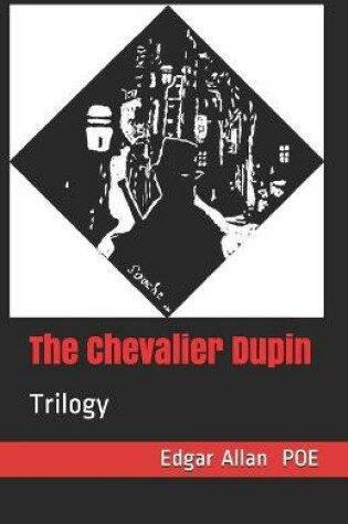 Cover of The Chevalier Dupin