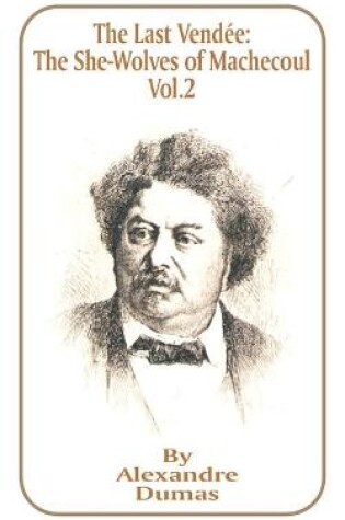 Cover of The Last Vendee, Volume II