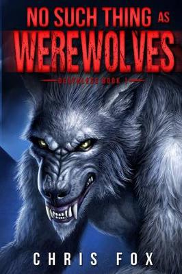 Book cover for No Such Thing as Werewolves