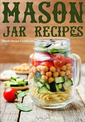 Book cover for Mason Jar Recipes