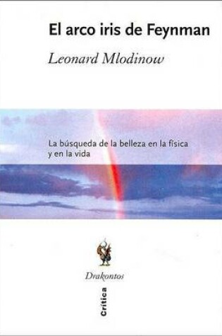 Cover of El Arco Iris de Feynman