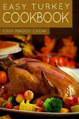 Cover of Easy Turkey Cookbook