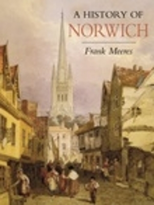 Book cover for A History of Norwich