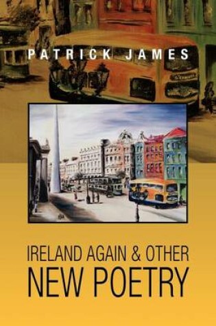 Cover of Ireland Again & other New Poetry