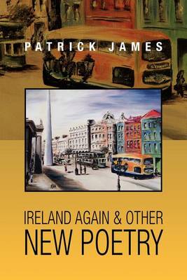 Book cover for Ireland Again & other New Poetry