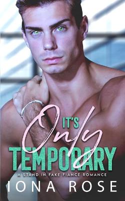 Book cover for It's Only Temporary